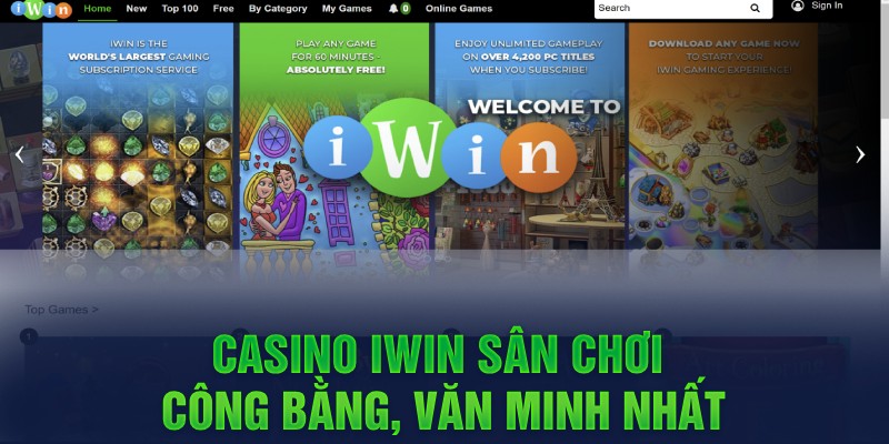 Casino IWIN nơi giải trí công bằng, văn minh nhất